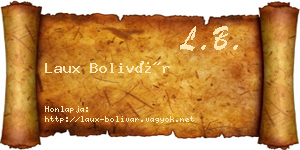 Laux Bolivár névjegykártya
